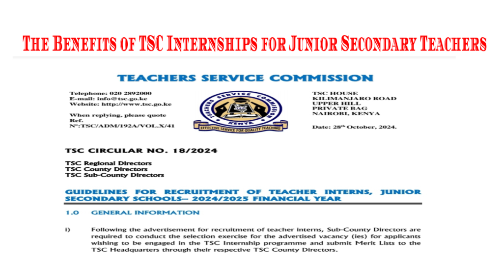 The Benefits of TSC Internships for Junior Secondary Teachers: A Pathway to Permanent Employment?