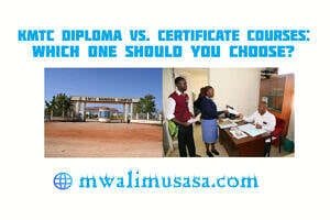 KMTC Diploma vs. Certificate Courses: Which One Should You Choose?